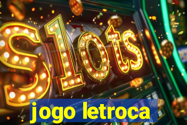 jogo letroca